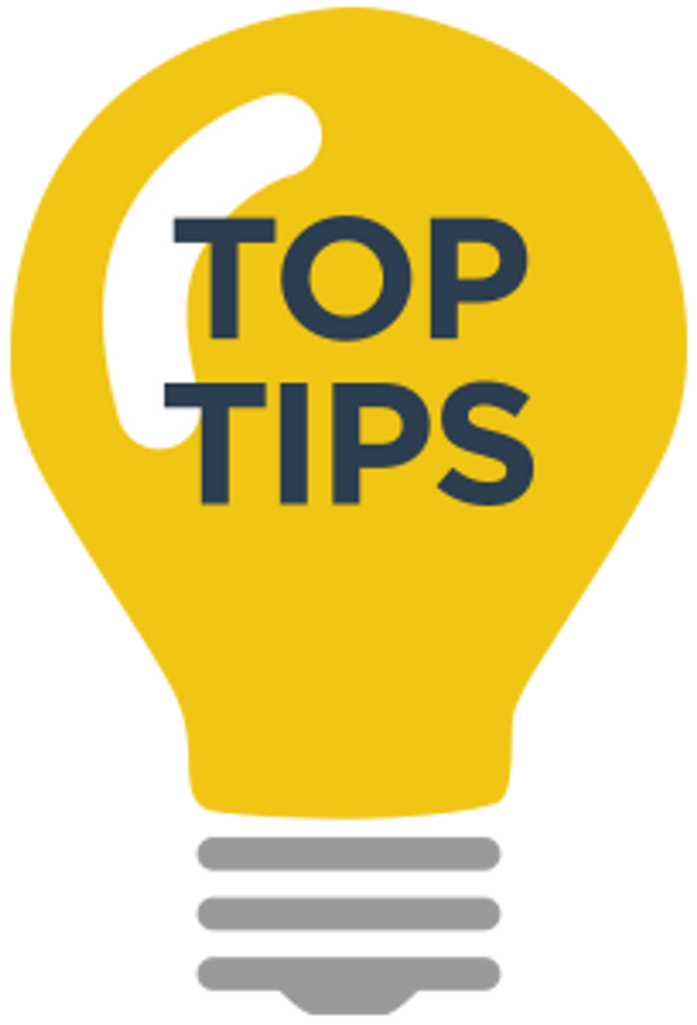 Top tips