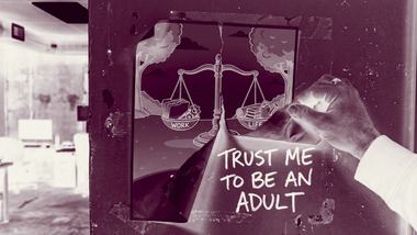 Sorry, I have a life outside this job. Just trust me to adult